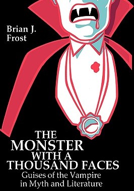 【预售】The Monster with a Thousand Faces: Guises of the