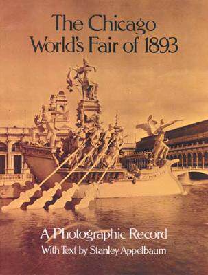【预售】The Chicago World's Fair of 1893: A Photographic