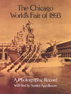 【预售】The Chicago World's Fair of 1893: A Photographic
