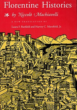 【预售】Florentine Histories: (New Translation) Introduction