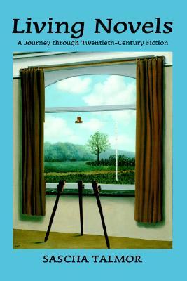 【预售】Living Novels: A Journey Through Twentieth-Century