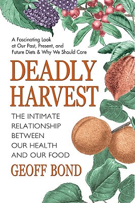 【预售】Deadly Harvest: The Intimate Relationship Between