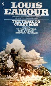 【预售】The Trail to Crazy Man