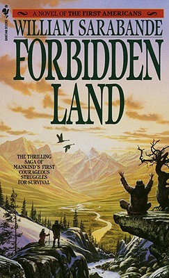 【预售】Forbidden Land: A Novel of the First Americans