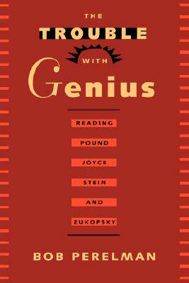 【预售】The Trouble with Genius: Reading Pound, Joyce