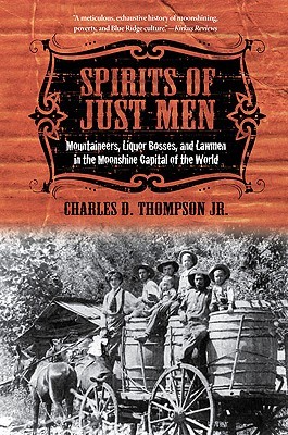 【预售】Spirits of Just Men: Mountaineers, Liquor Bosses