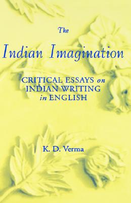 【预售】The Indian Imagination: Critical Essays on Indian