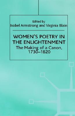 【预售】Women's Poetry in the Enlightenment: The Making of a