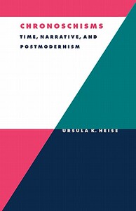 【预售】Chronoschisms: Time, Narrative, and Postmodernism