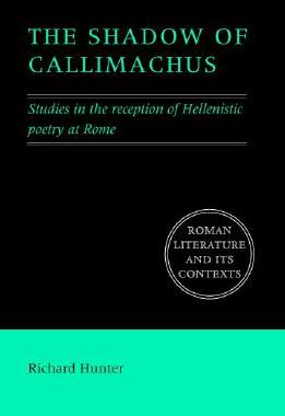 【预售】The Shadow of Callimachus: Studies in the Reception