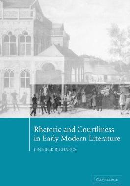 【预售】Rhetoric and Courtliness in Early Modern Literature