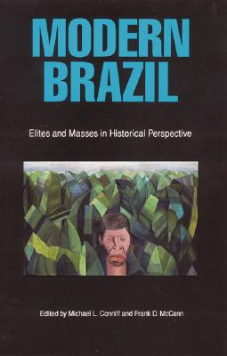 【预售】Modern Brazil: Elites and Masses in Historical