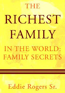 【预售】The Richest Family in the World: Family Secrets