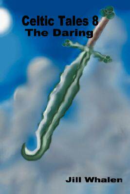 【预售】Celtic Tales 8: The Daring