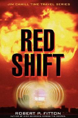 【预售】Red Shift: Jim Cahill Time Travel Series