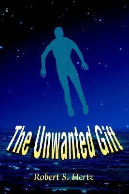 【预售】The Unwanted Gift