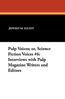 【预售】Pulp Voices; Or, Science Fiction Voices #6: