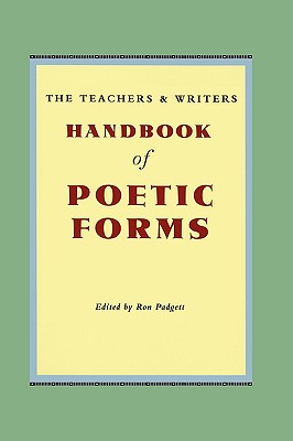 【预售】The Teachers & Writers Handbook of Poetic Forms
