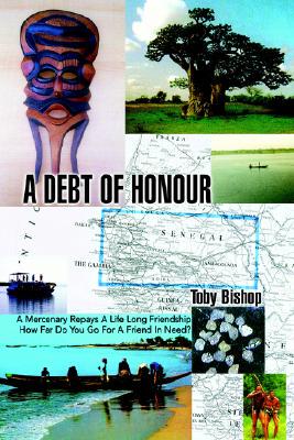 【预售】A Debt of Honour: A Mercenary Repays a Life Long