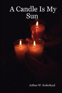 【预售】A Candle Is My Sun