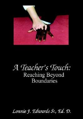【预售】A Teacher's Touch: Reaching Beyond Boundaries