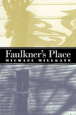 【预售】Faulkner's Place