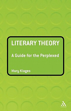 【预售】Literary Theory: A Guide for the Perplexed