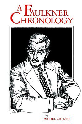 【预售】A Faulkner Chronology