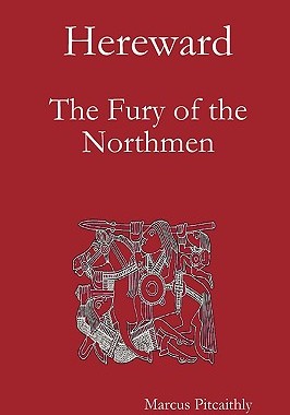 【预售】Hereward: The Fury of the Northmen