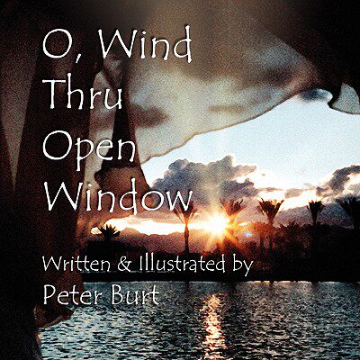 【预售】O, Wind Thru Open Window