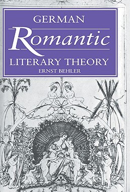 【预售】German Romantic Literary Theory