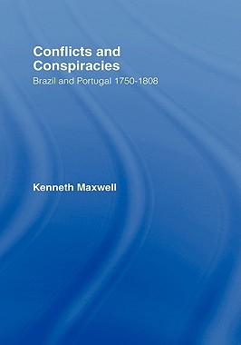 【预售】Conflicts and Conspiracies: Brazil and Portugal