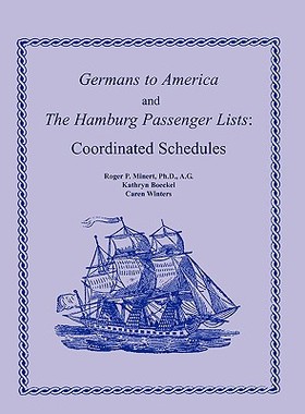 【预售】Germans to America and the Hamburg Passenger Lists: