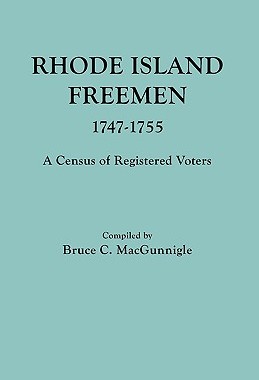 【预售】Rhode Island Freemen, 1747-1755