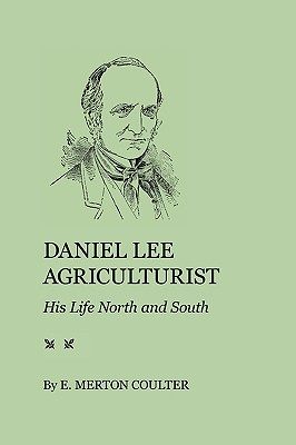 【预售】daniel lee, agriculturist: his life north and south