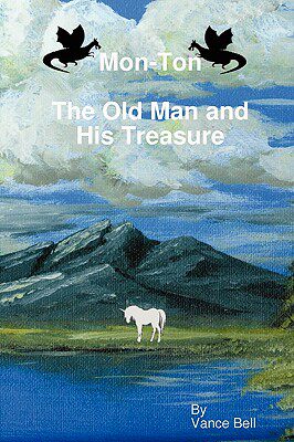【预售】Mon-Ton: The Old Man and His Treasure
