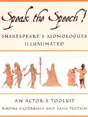 【预售】Speak the Speech!: Shakespeare's Monologues