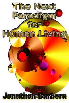 【预售】The Next Paradigm for Human Living
