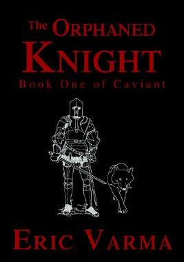 【预售】The Orphaned Knight: Book One of Caviant