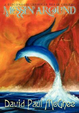 【预售】Messin' Around: A Discombobulation in Three Chunks