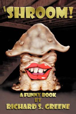 【预售】Shroom!: A Funny Book