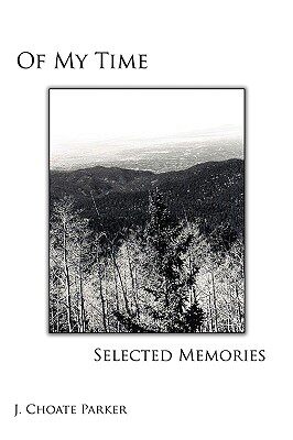 【预售】Of My Time: Selected Memories: Through a Collection