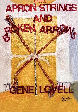 【预售】Apron Strings and Broken Arrows