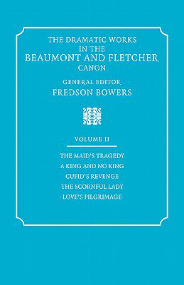 【预售】The Dramatic Works in the Beaumont and Fletcher