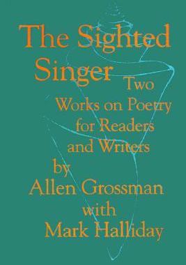 【预售】The Sighted Singer: Two Works on Poetry for Readers