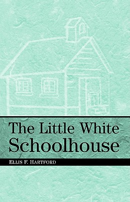 【预售】The Little White Schoolhouse