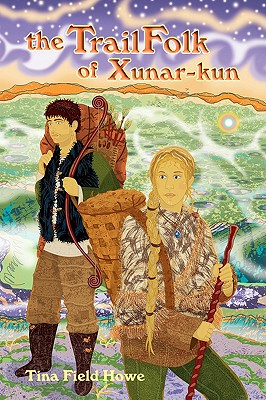 【预售】The Trailfolk of Xunar-Kun: Book Two in the Tellings