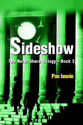 【预售】Sideshow: The North Shore Trilogy - Book 3