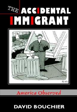 【预售】The Accidental Immigrant: America Observed
