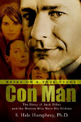 【预售】Con Man: The Story of Jack Stiles and the Women Who